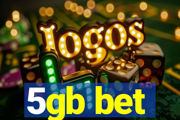 5gb bet